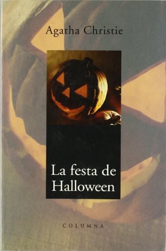 Agatha Christie: LA FESTA DE HALLOWEEN (Paperback, Columna CAT)