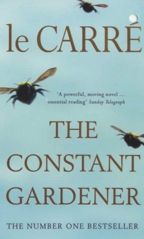 John le Carré: The Constant Gardener (Paperback, 2001, Coronet Books)