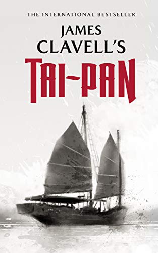 James Clavell: Tai-Pan (Paperback, Blackstone Publishing)