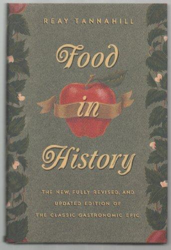 Reay Tannahill: Food in History (1989)