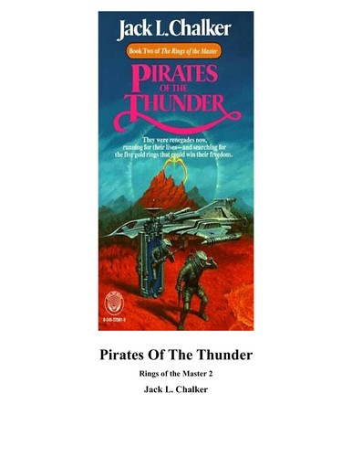 Jack L. Chalker: Pirates of the Thunder (Rings of the Master, Book 2) (Hardcover, 1990, Severn House Publishers)