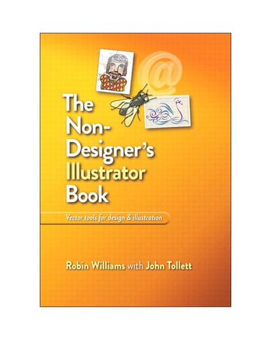 Robin Williams: The non-designer's Illustrator book (EBook, 2011, Peachpit Press)