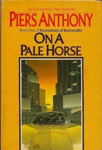 Piers Anthony: On a pale horse (1983)