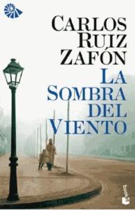 Carlos Ruiz Zafón: La sombra del viento (Spanish language, 2008)