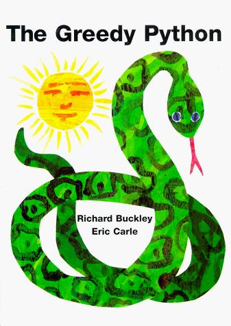 Richard Buckley: The Greedy Python (1995, Little Simon)