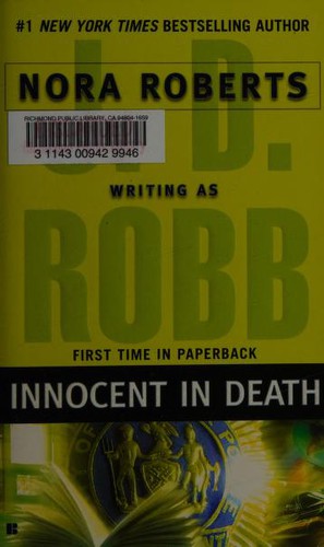 Nora Roberts, J. D. Robb, J DM Robb: Innocent in Death (2007, Berkley Books)