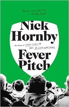 Nick Hornby: Fever Pitch (1996, Indigo)