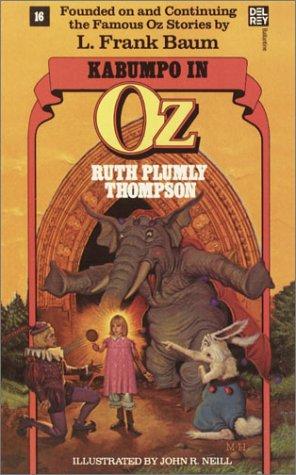 Ruth Plumly Thompson: Kabumpo in Oz (Paperback, 1985, Del Rey)