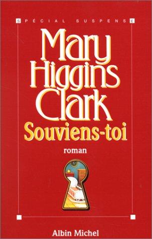 Mary Higgins Clark: Souviens toi (Paperback, French language, 2000, Albin Michel)