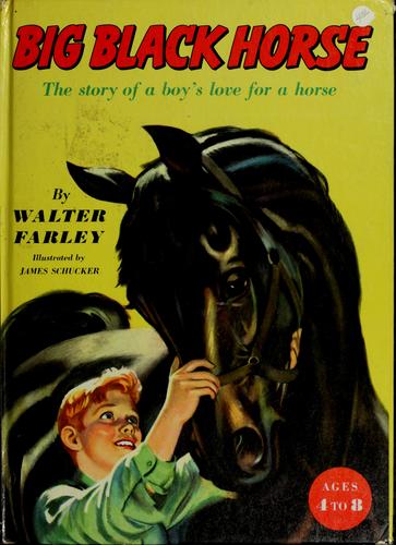 Walter Farley: Big black horse (1953, Random House)