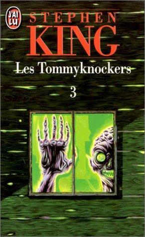 Stephen King: Les Tommyknockers 3 (French language, 1993)