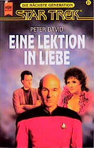 Peter David: Eine Lektion in Liebe (Star Trek: The Next Generation #18) (German language, 1993)