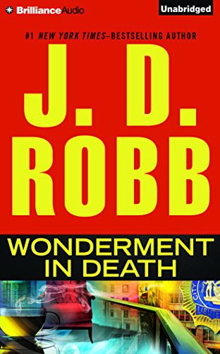 Susan Ericksen, Nora Roberts: Wonderment in Death (AudiobookFormat, 2016, Brilliance Audio)