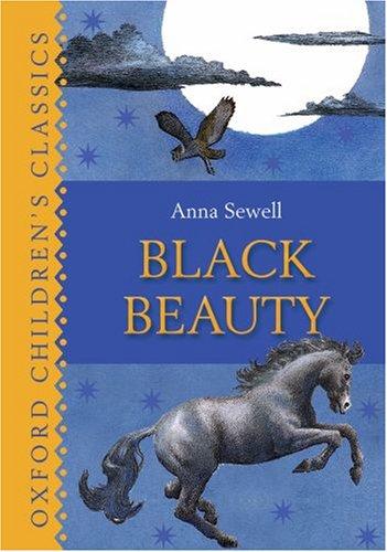 Anna Sewell: Black Beauty (Hardcover, 2008, Oxford University Press, USA)