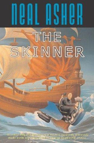 Neal L. Asher: The skinner (2004, Tor)