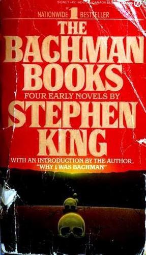 Stephen King: The Bachman books : four early novels (1985)