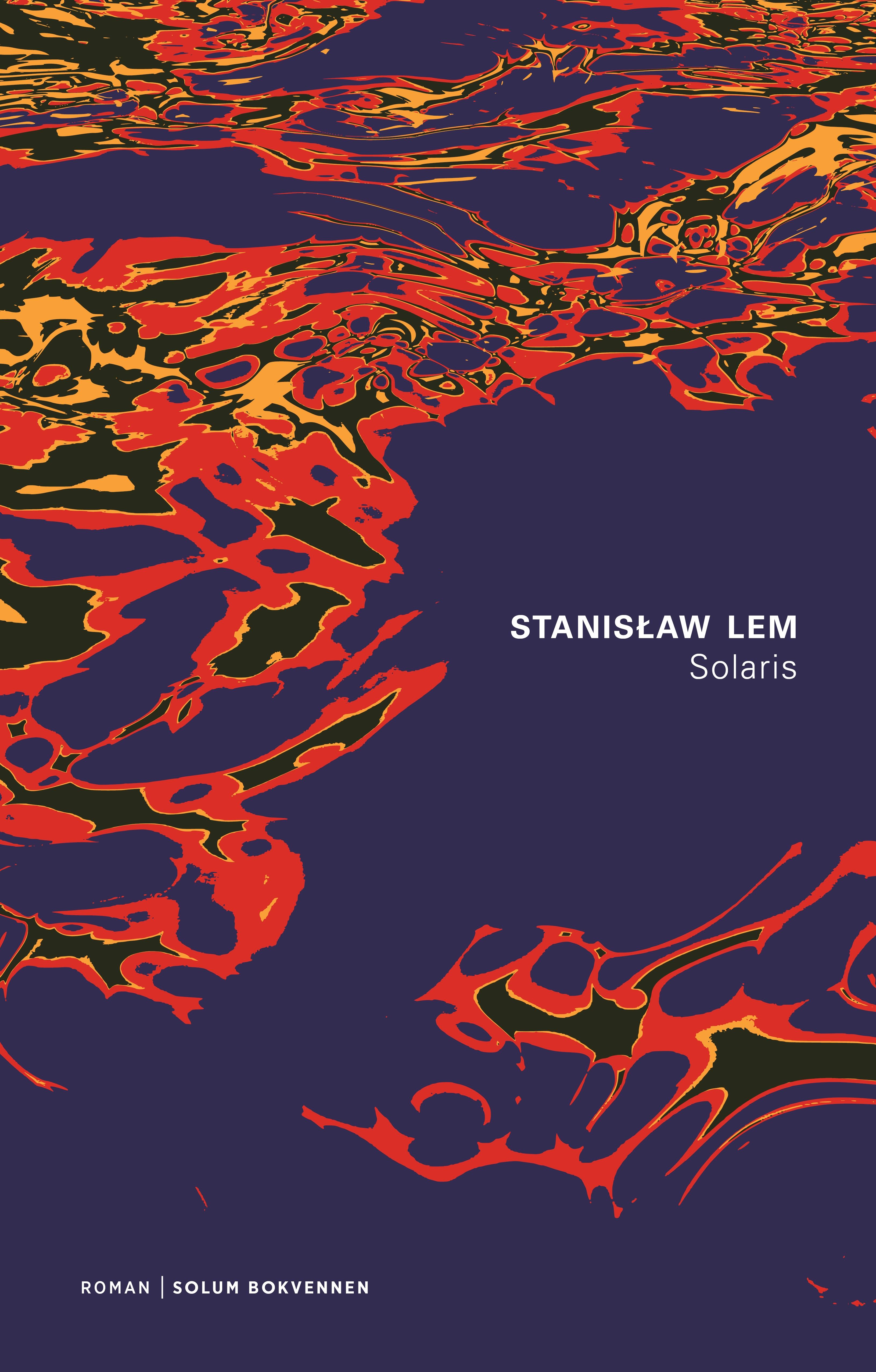 Stanisław Lem, Julia Wiedlocha: Solaris (Hardcover, Norwegian language, 2020, Solum Bokvennen)