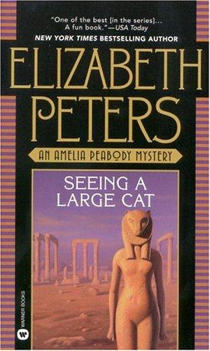 Barbara Mertz: Seeing a Large Cat (Paperback, 1998, Grand Central Publishing)