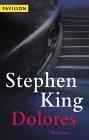 Stephen King: Dolores (Paperback, German language, Heyne)