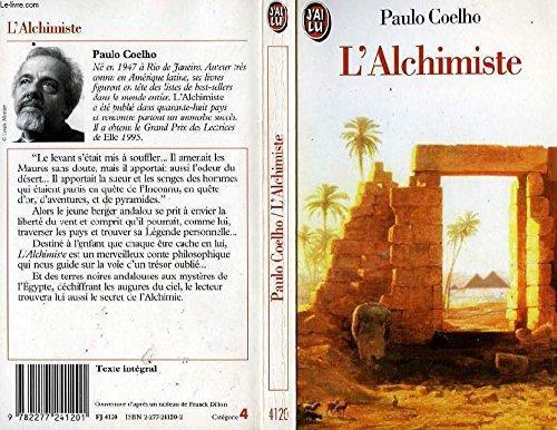 Paulo Coelho: L' Alchimiste (Paperback, French language, 1996, Editions 84, J'AI LU)