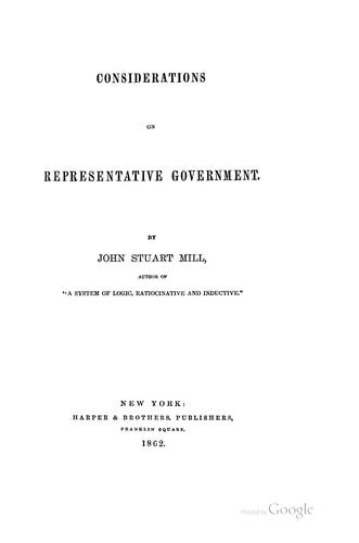 John Stuart Mill: Considerations on representative government. (1958, Liberal Arts Press)