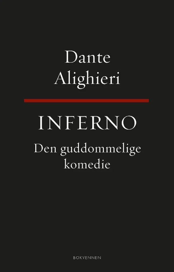 Dante Alighieri, Erik Ringen: Den guddommelige komedie: Inferno (Hardcover, Bokmål language, Solum bokvennen)