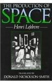 Henri Lefebvre: The Production of Space