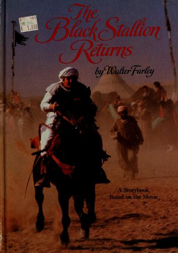 Walter Farley: The black stallion returns (1983, Random House)