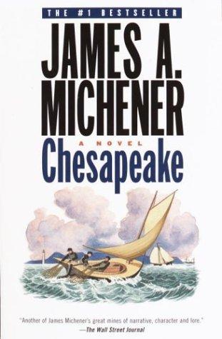 James A. Michener: Chesapeake (2003, Random House Trade Paperbacks)