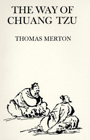 Thomas Merton: Way of Chuang Tzu (Paperback, 1969, New Directions Publishing Corporation)