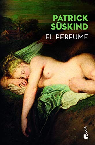 Patrick Süskind: Perfume (Spanish language, 2022, Editorial Planeta, S. A., Planeta Publishing)