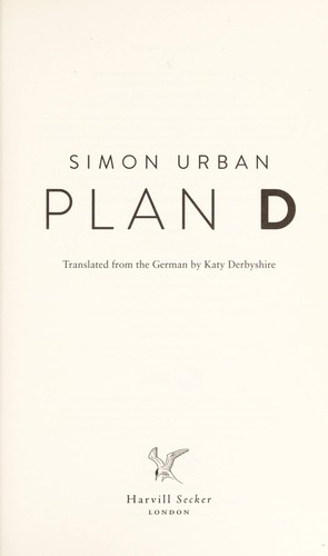 Simon Urban: Plan D (2013)