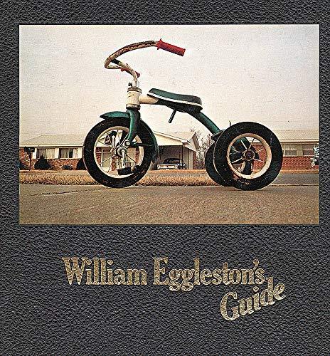 William Eggleston: William Eggleston's Guide