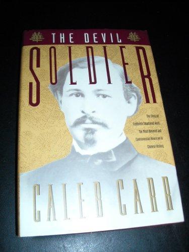 Caleb Carr: The Devil Soldier (1992)