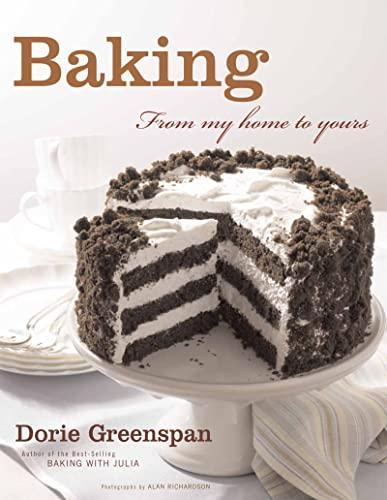 Dorie Greenspan: Baking: From My Home to Yours (2006)