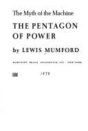 Lewis Mumford: The pentagon of power (1970, Harcourt Brace Jovanovich, Harcourt, Brace & World)