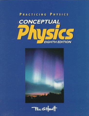 Paul G. Hewitt: Conceptual Physics (Paperback, 1998, Addison-Wesley Educational Publishers)