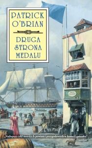 Patrick O'Brian, Patrick Ob4brian: Druga strona medalu (Paperback, Polish language, 2011, Zysk i S-ka)