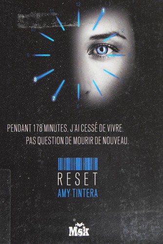 Amy Tintera: Reboot (French language, 2014, Ed. du Masque)