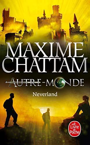 Maxime Chattam: Neverland (French language, 2015)