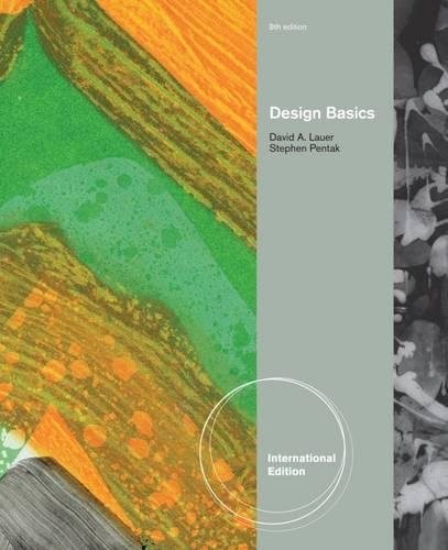 David A Lauer, Stephen Pentak: Design Basics (2011, Cengage Learning, Brand: Wadsworth Publishing Co Inc)