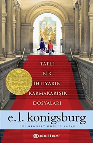 E. L. Konigsburg: Tatli Bir Ihtiyarin Karmakarisik Dosyalari (Paperback, 2013, Epsilon Yayinlari)