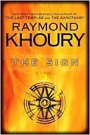 Raymond Khoury: The Sign (2009)