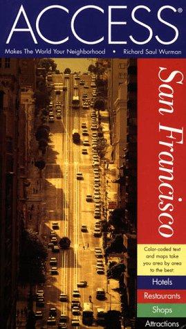 Richard Saul Wurman: San Francisco, access (1999, Access Press)