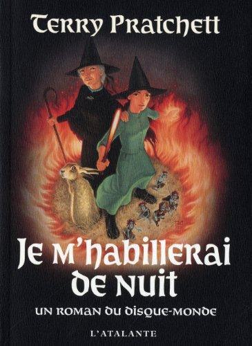 Terry Pratchett: Je m'habillerai de nuit (French language, 2011)