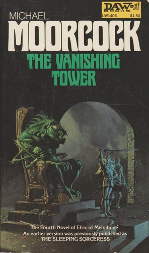 Michael Moorcock: The Vanishing Tower (Paperback, 1977, DAW Books)