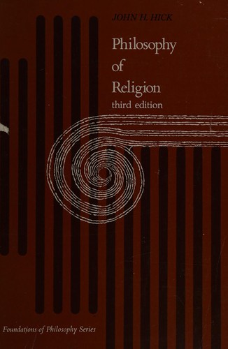 John Harwood Hick: Philosophy of religion (1983, Prentice-Hall)