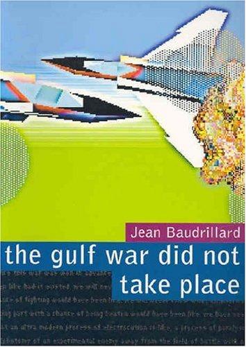 Jean Baudrillard: The Gulf War Did Not Take Place (Paperback, Power Publications)