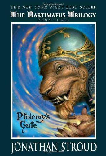 Jonathan Stroud: Ptolemy's Gate (Bartimaeus Trilogy, #3) (2007)