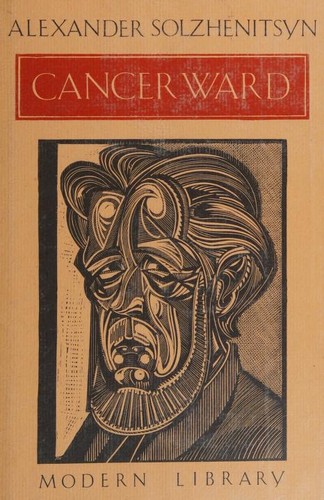 Aleksandr Solzhenitsyn: Cancer ward (1983, Modern Library)